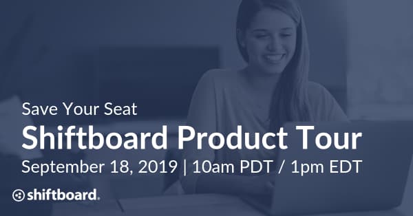 Shiftboard Product Tour Webinar
