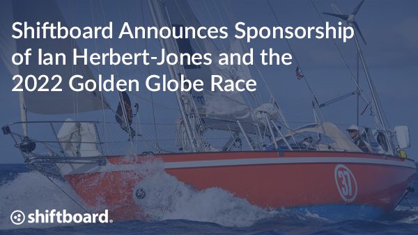 Shiftboard Announces Sponsorship of Ian Herbert-Jones  and the 2022 Golden Globe Race