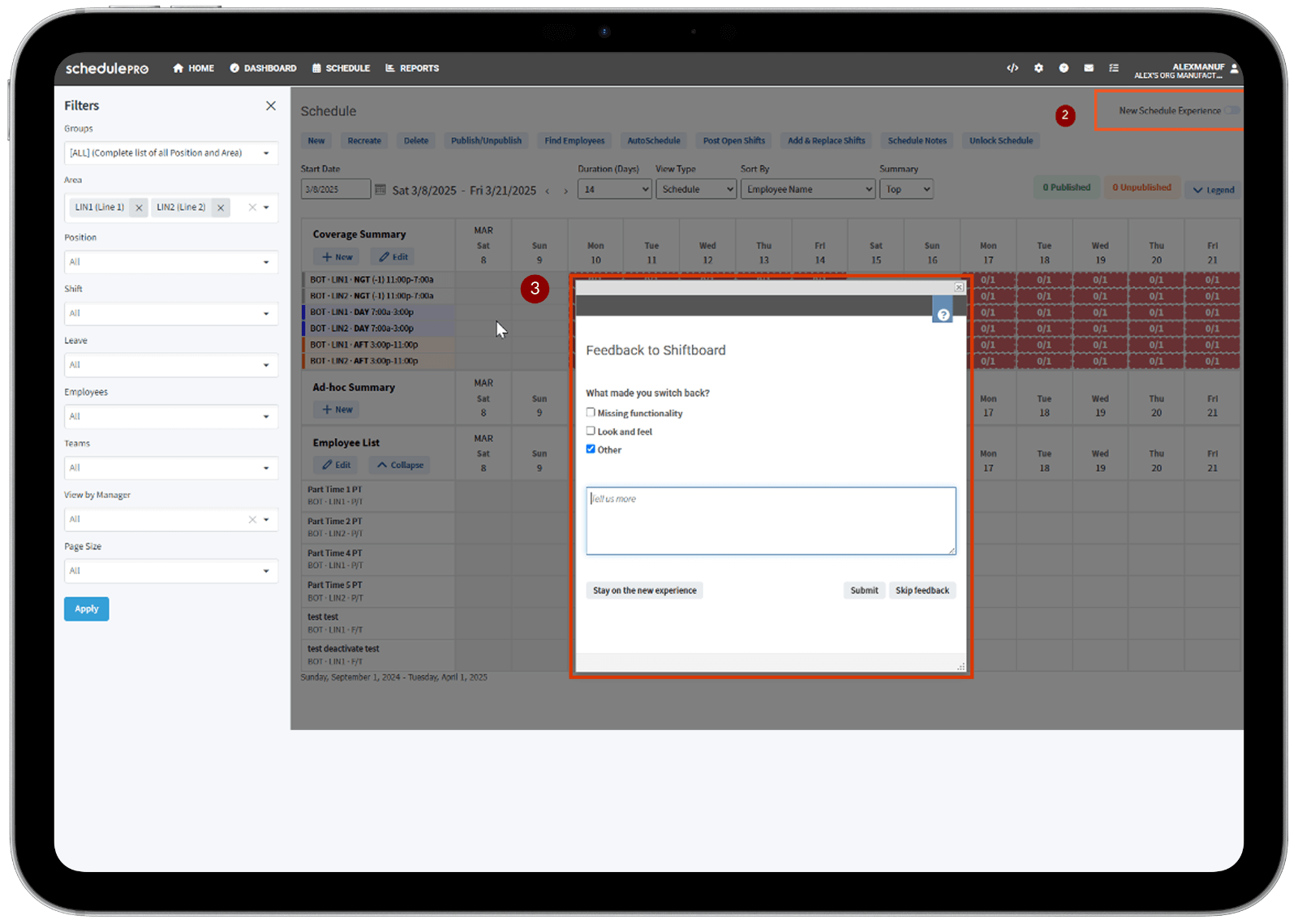 Scheduling Experience with Improved Filtering 
